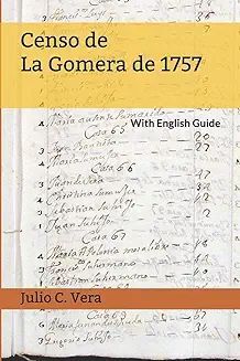 CENSO DE LA GOMERA DE 1757: WITH ENGLISH GUIDE