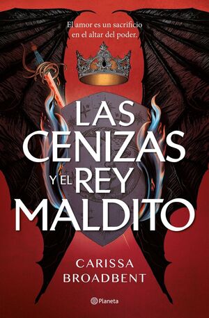 LAS CENIZAS Y EL REY MALDITO