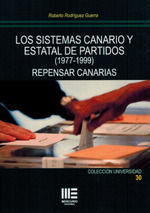 SISTEMAS CANARIOS Y ESTATALES PARTIDOS (1977-1999)