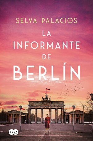 LA INFORMANTE DE BERLIN