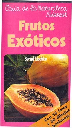 FRUTOS EXÓTICOS