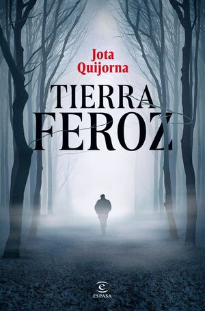 TIERRA FEROZ