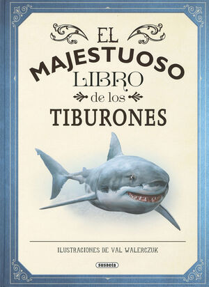 EL MAJESTUOSO LIBRO D/TIBURONE