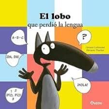 EL LOBO QUE PERDIÓ SU LENGUA