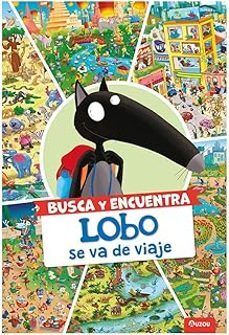 BUSCA Y ENCUENTRA, LOBO SE VA DE VIAJE