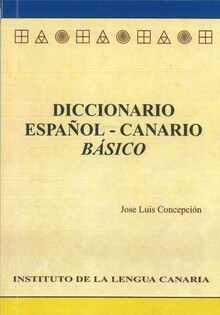 DICCIONARIO ESPAÑOL - CANARIO BASICO