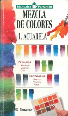 MANUALES PARRAMON TEMAS VARIOS  MEZCLA DE COLORES-ACUARELA